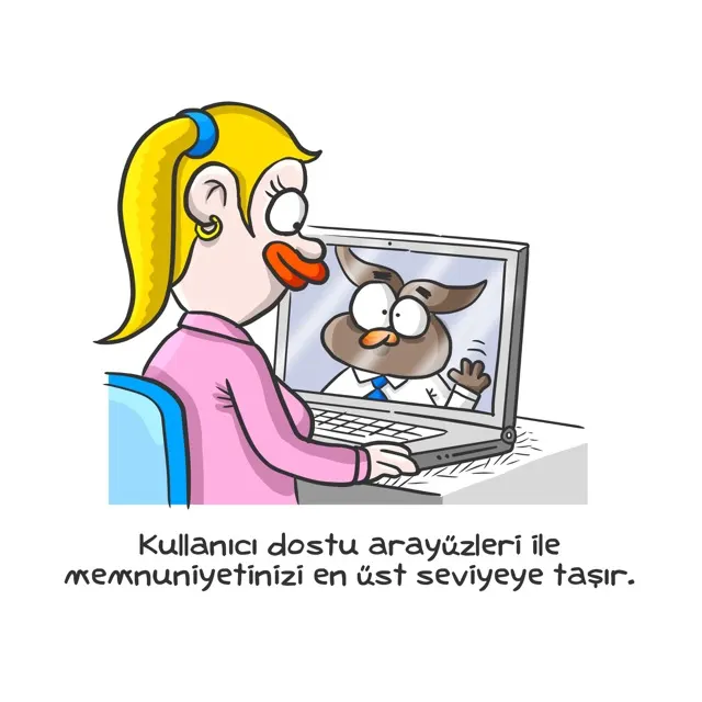 Maximizes your satisfaction with user-friendly interfaces.